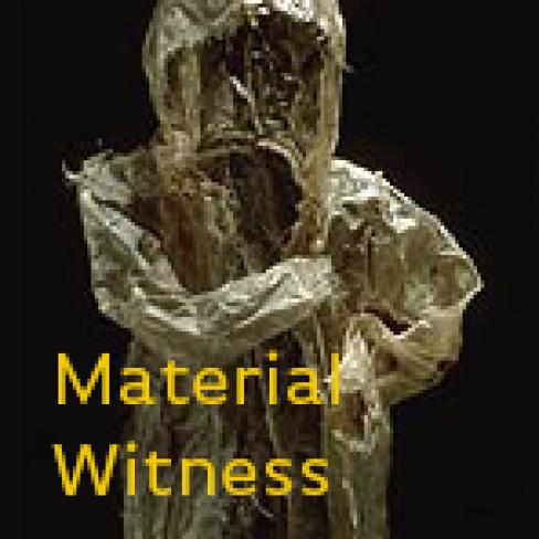 Material Witness: The Socio-Political in Contemporary Textile Art