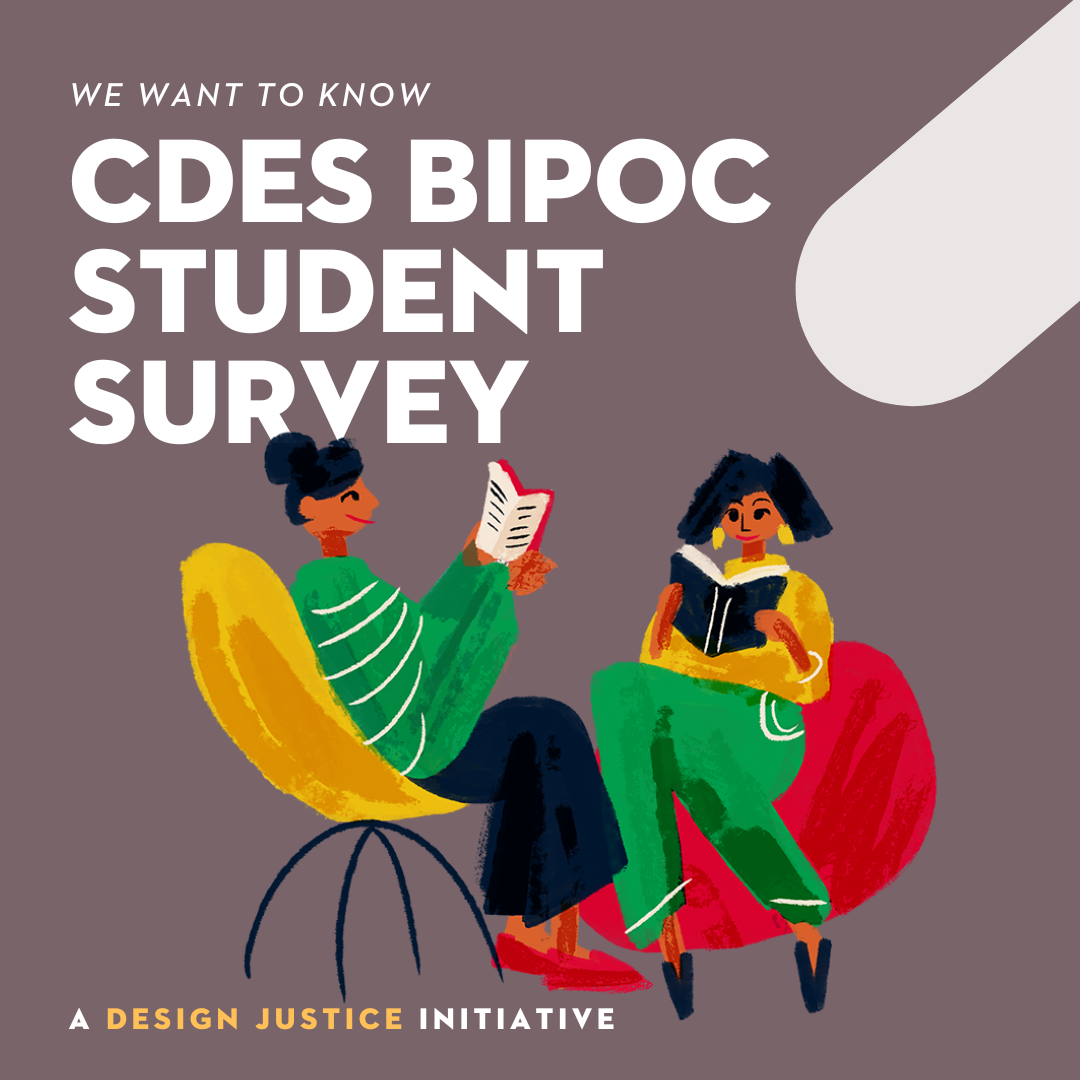 CDes BIPOC Student Survey