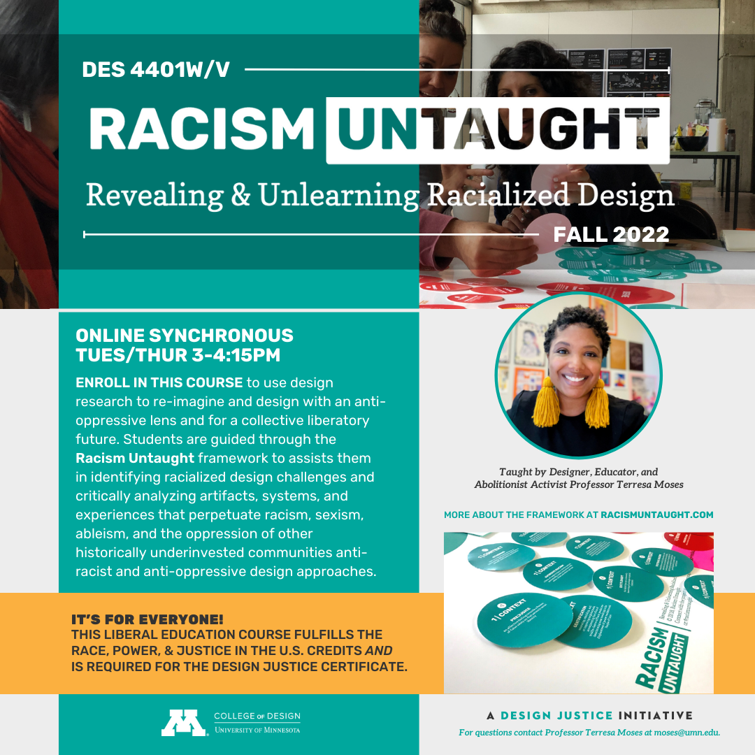 DES 4401W/V Racism Untaught: Revealing and Unlearning Racialized Design