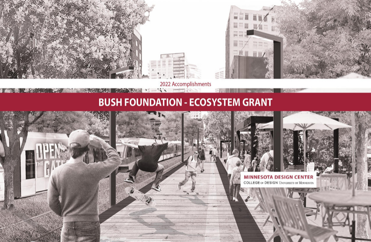 2022 Accomplishments: Bush Foundation - Ecosystem Grant