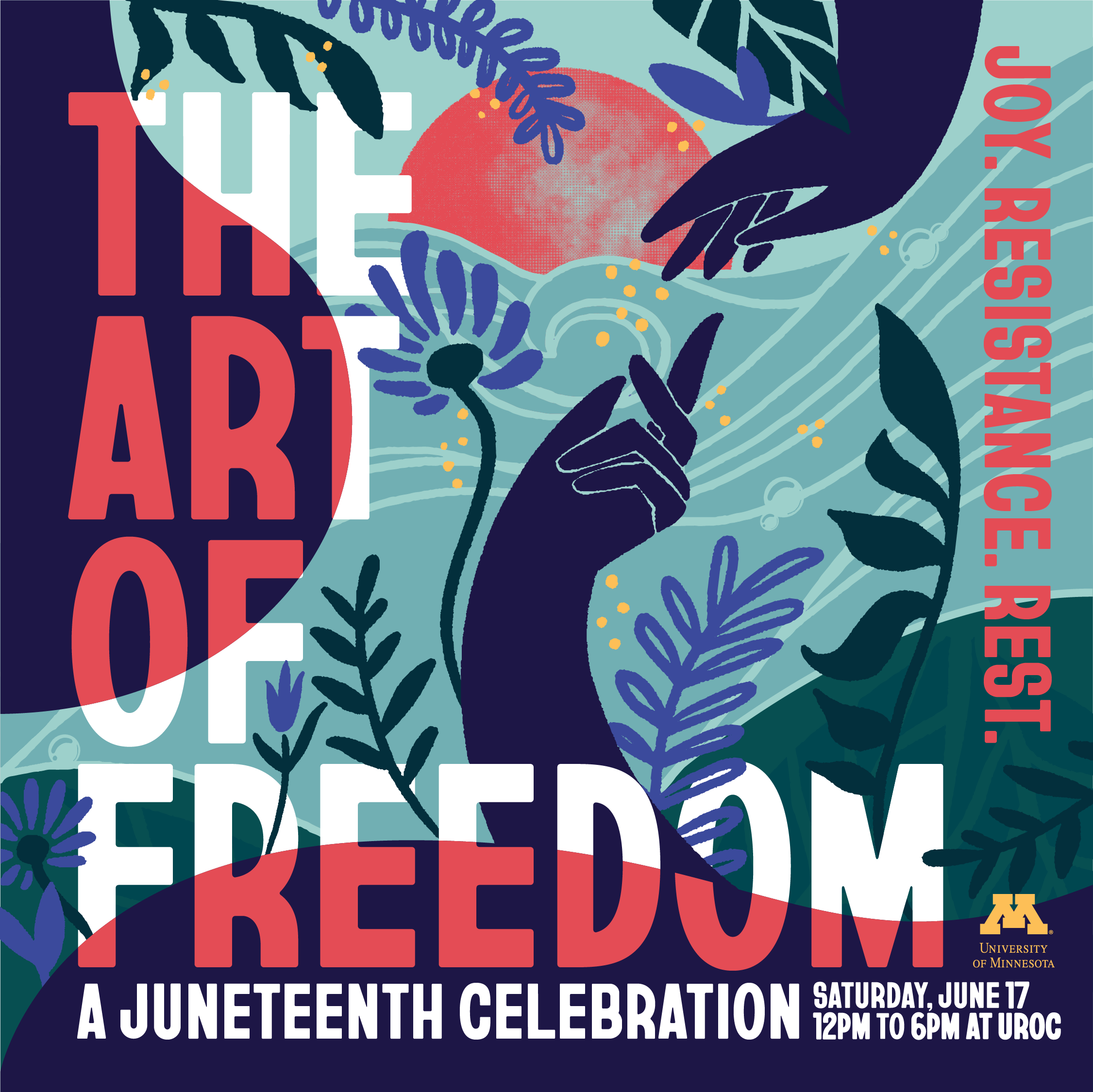 The Art of Freedom - Juneteenth