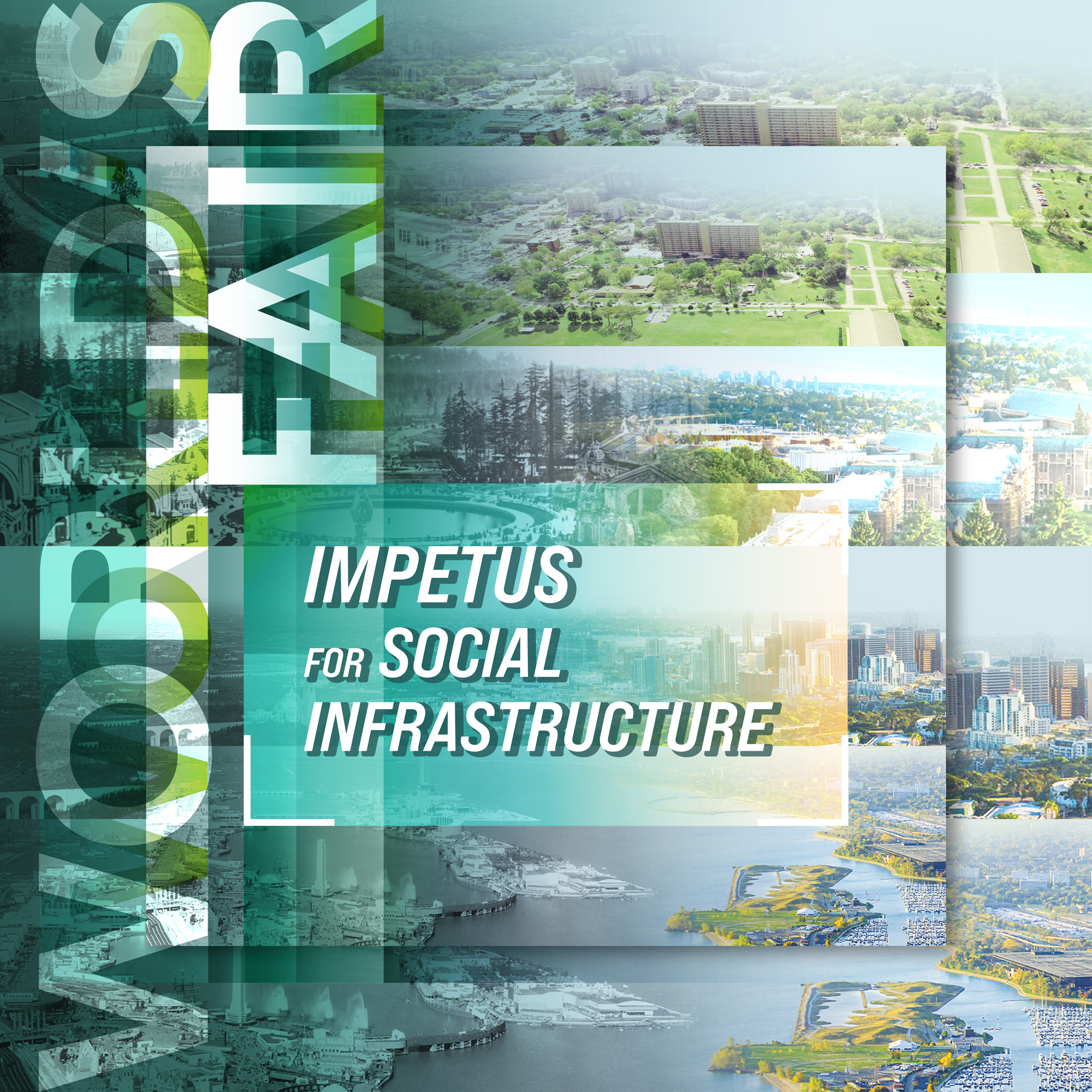 world's fair impetus for social infrastructure