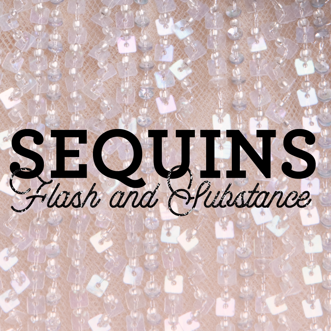 Sequins exhibition
