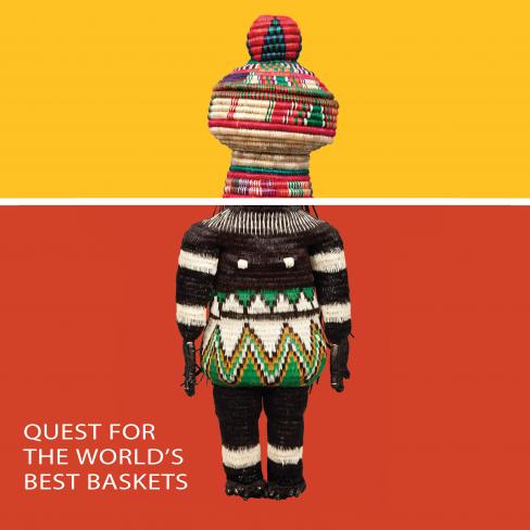 Quest for the World's Best Baskets