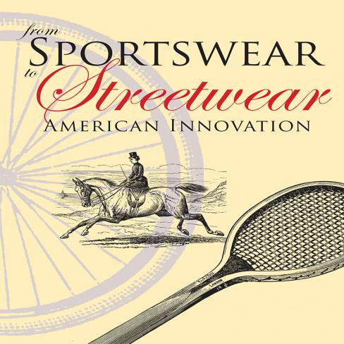 From Sportswear to Streetwear: American Innovation